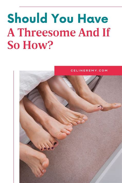 three some|How to Have a Threesome: 9 Rules to Set